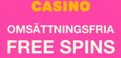 Free Spins vanligast i omsättningsfria bonusar